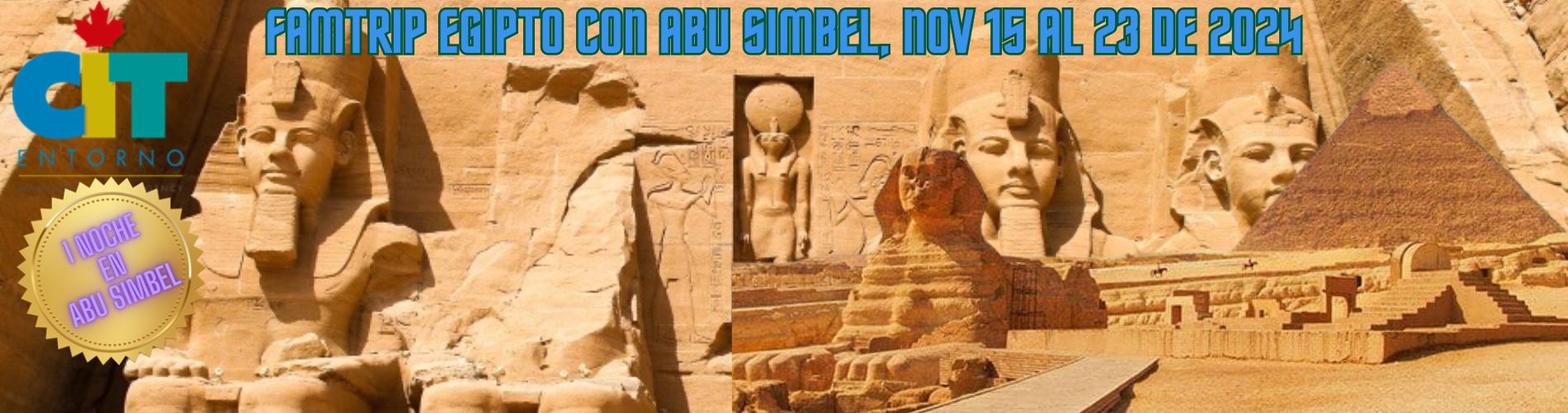 FAMTRIP Egipto con Abu Simbel 9 días 15 al 23 de noviembre de 2024