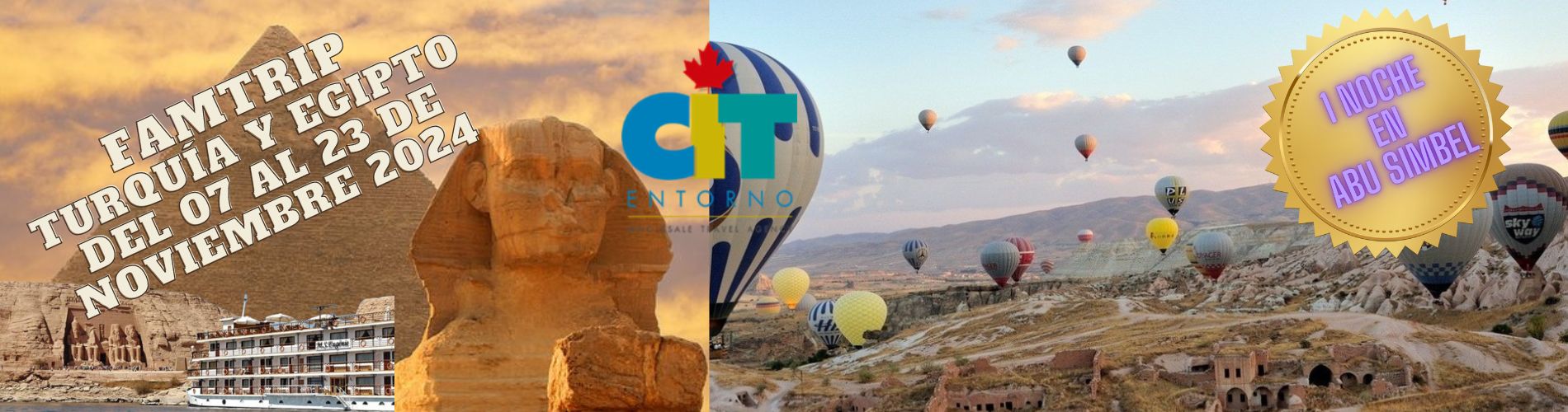 FAMTRIP Turquia y Egipto con Abu Simbel 07 al 23 de Noviembre 2024